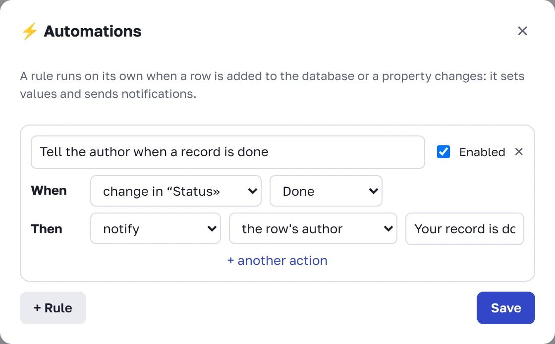 A rule: when the status changes to "Done", notify the author